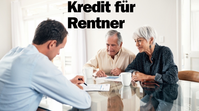 Kreditvoraussetzungen für Rentner