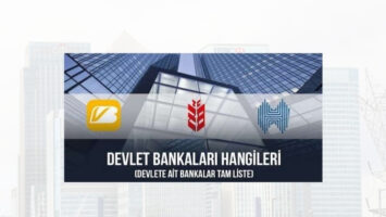 Türkiye'deki Devlet Bankaları Tam Listesi