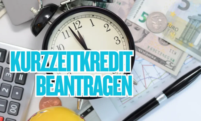 Kurzzeitkredit beantragen
